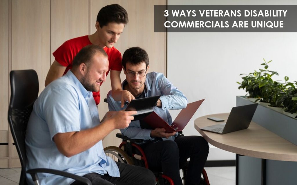 3 Ways Veterans Disability Commercials Are Unique